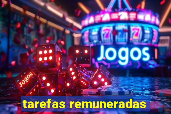 tarefas remuneradas